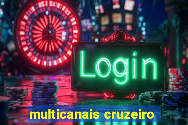 multicanais cruzeiro